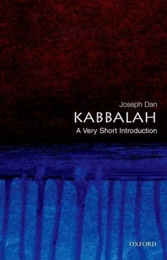 Kabbalah: A Very Short Introduction - Dan, Joseph (Gershom Scholem Professor of Kabbalah, Department of Je