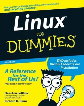 Linux For Dummies, w. DVD-ROM Linux For Dummies, w. DVD-ROM