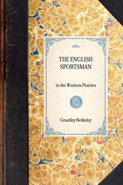 English Sportsman - Berkeley, Grantley