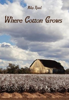 Where Cotton Grows