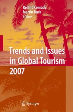 Trends and Issues in Global Tourism 2007 - Conrady, Roland / Buck, Martin (eds.)