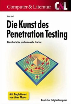 Die Kunst des Penetration Testing - Ruef, Marc