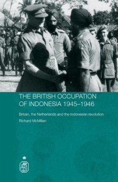 The British Occupation of Indonesia - Mcmillan, Richard