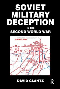Soviet Military Deception in the Second World War - Glantz, David M