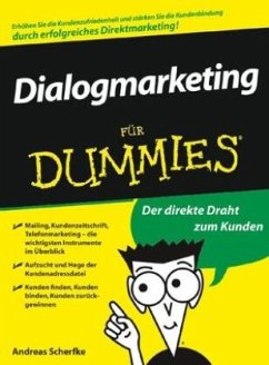 Dialogmarketing für Dummies - Scherfke, Andreas