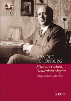 Stile herrschen, Gedanken siegen, m. Audio-CD - Schönberg, Arnold