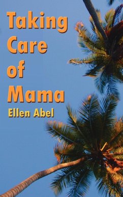 Taking Care of Mama - Abel, Ellen