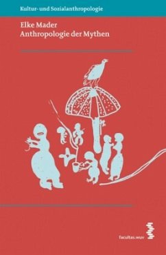 Anthropologie der Mythen Cover Anthropologie der Mythen