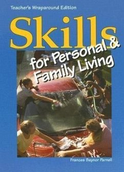 Skills for Personal & Family Living - Parnell, Frances Baynor; Arentsen, Karen; Bayles, Geraldean; Dec, Teresa L