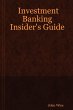 Investment Banking Insider's Guide - Bild 1