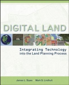 Digital Land - Sipes, James L.;Lindhult, Mark S.