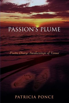 Passion's Plume - Ponce, Patricia