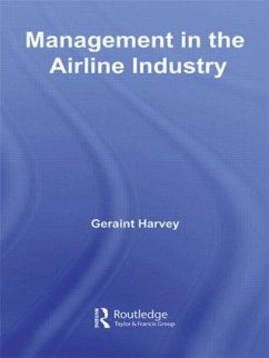 Management in the Airline Industry - Harvey, Geraint