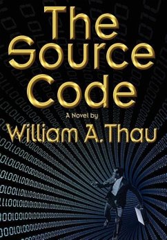 The Source Code - Thau, William A