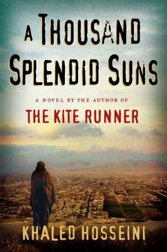 A Thousand Splendid Suns - Hosseini, Khaled