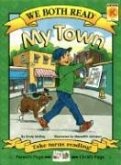 We Both Read-My Town (Pb)