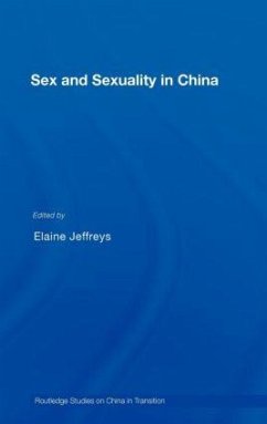 Sex and Sexuality in China - Jeffreys, Elaine (ed.)
