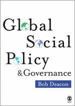 Global Social Policy and Governance - Deacon, Bob