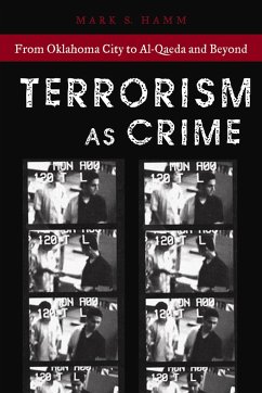 Terrorism as Crime - Hamm, Mark S