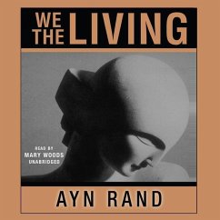 We the Living - Rand, Ayn