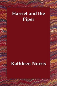 Harriet and the Piper - Norris, Kathleen