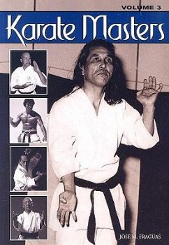 Karate Masters Volume 3 - Fraguas, Jose M.