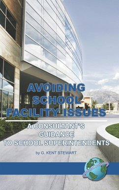 Avoiding School Facility Issues - Stewart, G. Kent