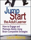 Jump-Start the Adult Learner
