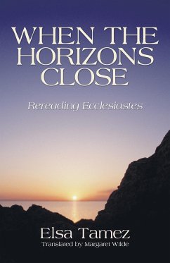 When the Horizons Close - Tamez, Elsa