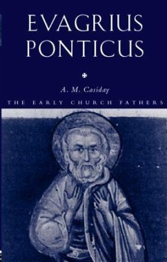 Evagrius Ponticus - Casiday, Augustine