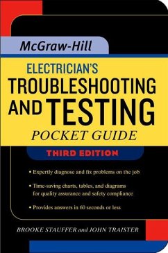 Electrician's Troubleshooting and Testing Pocket Guide, Third Edition - Stauffer, Brooke; Traister, John E