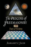 The Origins of Freemasonry