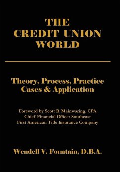 The Credit Union World - Fountain, Wendell V.