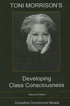 Toni Morrison's Developing Btcass Consciousness - Mbalia, Doreatha Drummond
