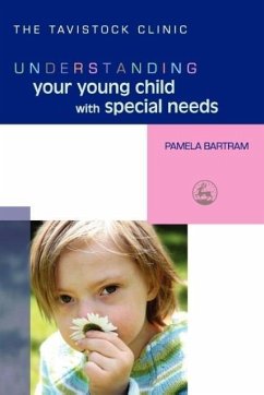Understanding Your Young Child with Special Needs