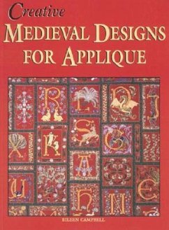 Creative Medieval Designs for Applique - Campbell, Eileen