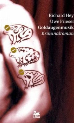 Goldaugenmusik - Hey, Richard; Friesel, Uwe