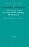Die kommagenischen Kultreformen unter König Mithradates I