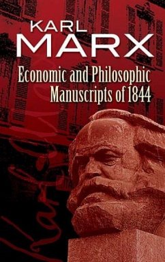 Economic and Philosophic Manuscripts of 1844 - Marx, Karl