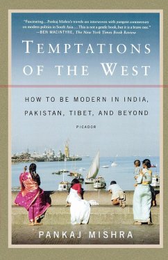 Temptations of the West - Mishra, Pankaj