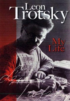 My Life - Trotsky, Leon