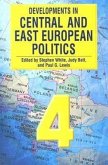 Developments in Central and East European Politics 4