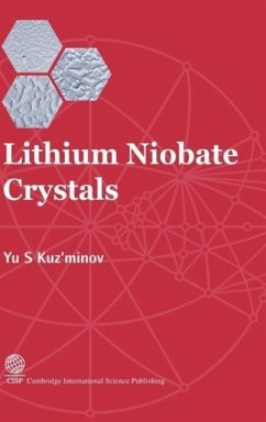 Lithium Niobate Crystals - Kuz'minov, Yurii Sergeevich