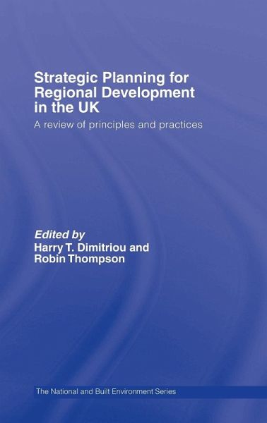 Strategic Planning for Regional Development in the UK Strategic Planning for Regional Development in the UK