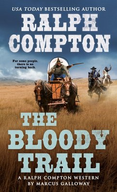 The Bloody Trail - Galloway, Marcus; Compton, Ralph
