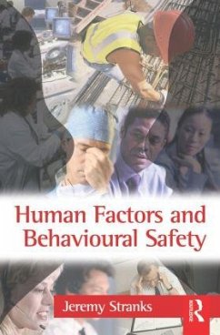 Human Factors and Behavioural Safety - Stranks, Jeremy