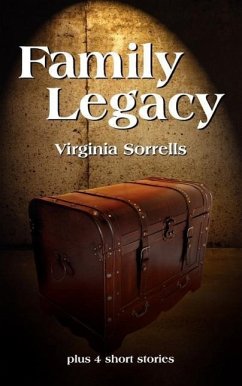 Family Legacy - Sorrells, Virginia