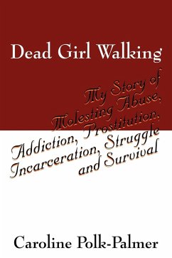 Dead Girl Walking - Polk Palmer, Caroline