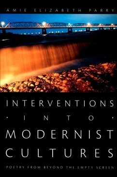Interventions Into Modernist Cultures - Parry, Amie Elizabeth