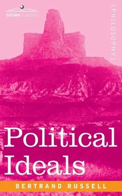 Political Ideals - Russell, Bertrand